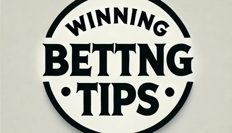 winning betting tips